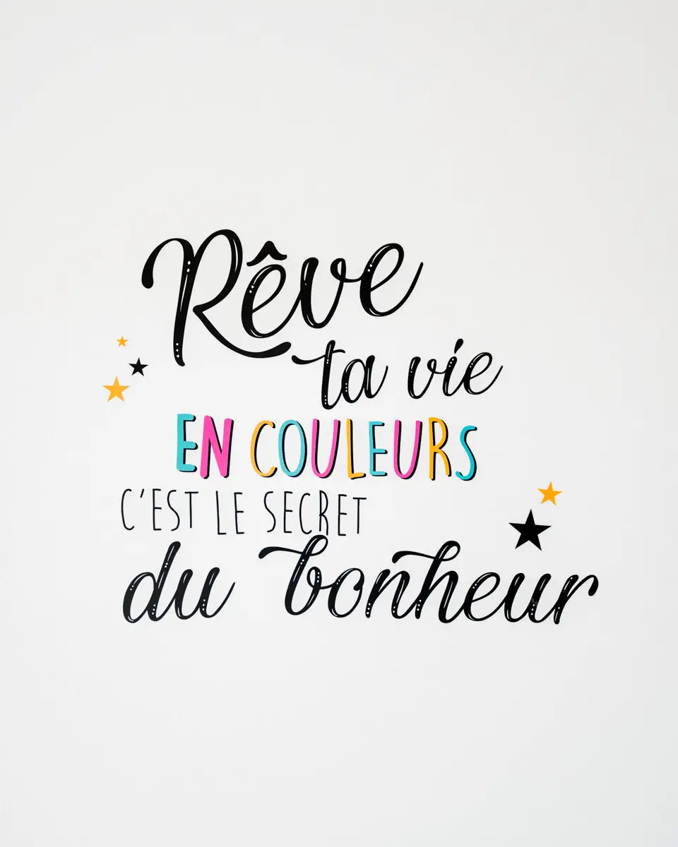 rêve ta vie en couleurs